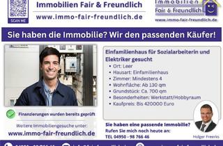 Einfamilienhaus kaufen in 26789 Leer (Ostfriesland), Leer (Ostfriesland) - Suchanzeige: Sozialarbeiterin und Elektriker suchen Einfamilienhaus in Leer oder nähere Umgebung!