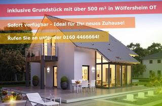 Einfamilienhaus kaufen in 61200 Wölfersheim, ACHTUNG! wunderschönes Einfamilienhaus inkl. Grundstück als A+ Effizienzhaus sucht Baufamilie!