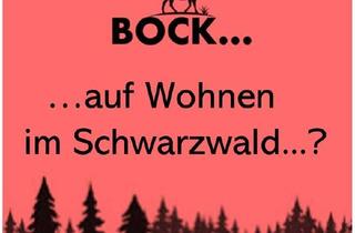 Haus kaufen in 79853 Lenzkirch, Bock auf Wohnen im Schwarzwald?