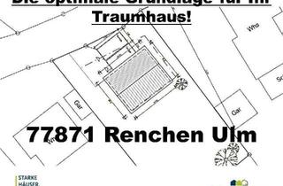 Grundstück zu kaufen in 77871 Renchen, Exklusives Baugrundstück in Renchen-Ulm: Ihr Schlüssel zum Traumhaus!