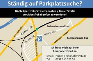 Garagen mieten in Stresemannallee 63, 60596 Sachsenhausen, TG Stellplatz Sachsenhausen-Nord