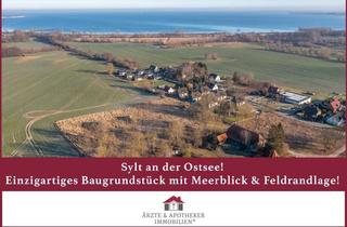 Grundstück zu kaufen in 23936 Hohenkirchen, Sylt an der Ostsee! Einzigartiges Baugrundstück mit Meerblick & Feldrandlage!