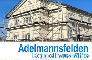 Doppelhaushälfte kaufen in 73486 Adelmannsfelden, Charmante Doppelhaushälfte in idyllischer Lage