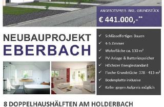 Doppelhaushälfte kaufen in 69412 Eberbach, Neubau in Eberbach / freistehendes Haus oder Doppelhaushälften