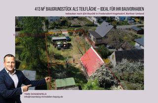 Grundstück zu kaufen in Jahnstraße, 15370 Fredersdorf-Vogelsdorf, 413 m² Baugrundstück im Berliner Umland – Teilfläche mit Bebauung nach §34 BauGB