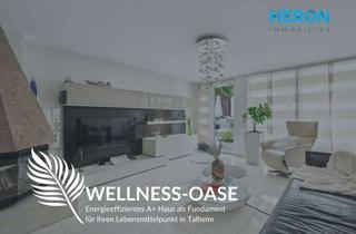 Haus kaufen in 74388 Talheim, WELLNESS-OASE - Energieeffizientes A+ Haus als Fundament für Ihren Lebensmittelpunkt in Talheim