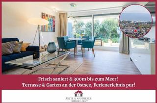 Wohnung kaufen in 23683 Scharbeutz, Scharbeutz - Frisch saniert & 300m bis zum Meer! Terrasse & Garten an der Ostsee, Ferienerlebnis pur!
