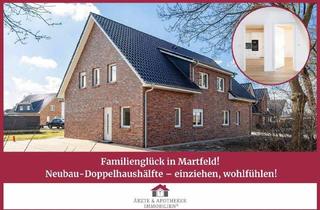 Doppelhaushälfte kaufen in 27327 Martfeld, Martfeld / An der Heide - Familienglück in Martfeld! Neubau-Doppelhaushälfte - einziehen, wohlfühlen!