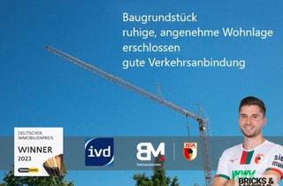 Grundstück zu kaufen in 86695 Nordendorf, Erschlossenes Baugrundstück, ruhige, angenehme Wohnlage, TOP-Verkehrsanbindung und Infrastruktur