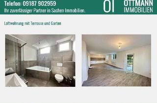 Lofts mieten in 90766 Unterfarrnbach, Erdgeschoss Loft-Wohnung mit Terrasse und Garten
