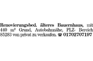 Bauernhaus kaufen in 85283 Wolnzach, Renovierungsbed. älteres Bauernhaus
