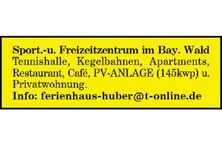 Immobilie kaufen in 94256 Drachselsried, Sport.-u. Freizeitzentrum im Bay. Wald