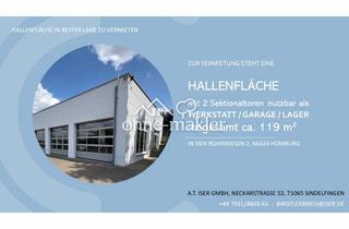 Gewerbeimmobilie mieten in 66424 Homburg, Hallenfläche mit 2 Sektionaltoren in bester Lage zu vermieten