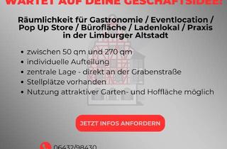 Büro zu mieten in Frankfurter Straße, 65549 Limburg, Räumlichkeit für Gastronomie / Eventlocation / Pop Up Store / Bürofläche / Ladenlokal / Praxis