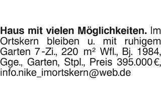 Haus kaufen in 72145 Hirrlingen, Haus mit vielen Möglichkeiten. Im Ortskern bleiben und mit ruhigem Garten