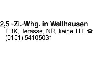 Wohnung mieten in 74599 Wallhausen, 2-Zi.-Whg. in Wallhausen