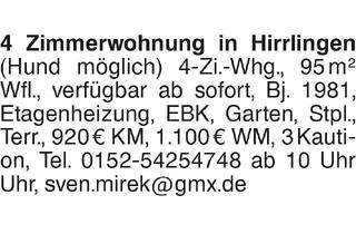 Wohnung mieten in 72145 Hirrlingen, 4 Zimmerwohnung in Hirrlingen (Hund möglich)