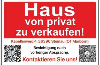 Haus kaufen in 36396 Steinau, Steinau an der Straße - Haus zu verkaufen