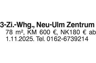 Wohnung mieten in 89073 Ulm, 3-Zi.-Whg.