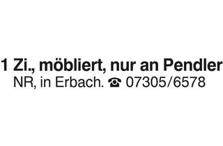 Wohnung mieten in 89155 Erbach, 1-Zi-Whg. möbliert