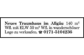 Haus kaufen in 88212 Ravensburg, Neues Traumhaus im Allgäu