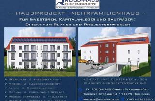Mehrfamilienhaus kaufen in 72141 Walddorfhäslach, + EXKLUSIVES MEHRFAMILIENHAUS-PROJEKT MIT BAUGENEHMIGUNG! +
