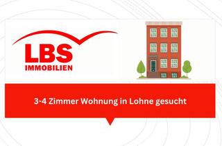 Wohnung mieten in 49393 Lohne, 3-4 Zimmer Wohnung für solvente Mieter in Lohne gesucht