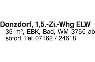 Wohnung mieten in 73072 Donzdorf, Donzdorf, 1,5 Zi.Whg. ELW