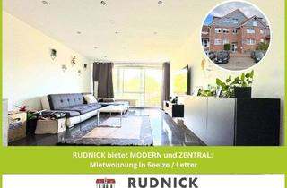 Wohnung mieten in 30926 Seelze, RUDNICK bietet MODERN und ZENTRAL: Mietwohnung in Seelze / Letter