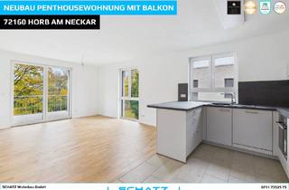 Penthouse mieten in 72160 Horb, Neubau Penthousewohnung mit Balkon Naturpark Horb am Neckar