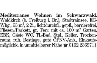 Wohnung kaufen in 79183 Waldkirch, Mediterranes Wohnen im Schwarzwald.