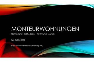 Immobilie mieten in Siedlerweg, 26556 Utarp, Monteurwohnung, zentral in Ostfriesland zu vermieten
