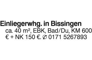 Wohnung mieten in 73266 Bissingen, Einliegerwohnung