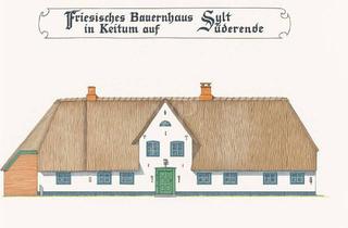 Haus kaufen in 25980 Sylt, Historischer Friesenhof - RARITÄT