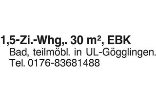 Wohnung mieten in 89079 Ulm, 1,5 Zi. -Whg.