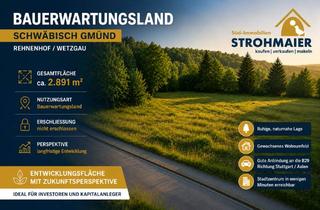 Grundstück zu kaufen in 73527 Schwäbisch Gmünd, Bauerwartungsland in begehrter Wohnlage von Schwäbisch Gmünd