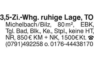 Wohnung mieten in 74544 Michelbach an der Bilz, 3,5-Zi.-Whg. in ruhiger Lage