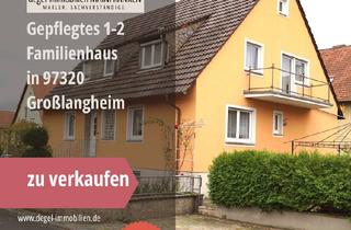 Haus kaufen in 97320 Großlangheim, Großlangheim - Ruhig. Gepflegt. Bezugsfrei. - 1-2 Familienhaus mit Garten & Garage