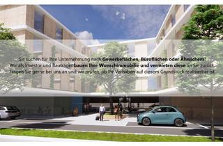 Gastronomiebetrieb mieten in 94447 Plattling, (Wir bauen, Sie Mieten) Baugrundstück für Gewerbe, Wohnen, Hotel, Ärztehaus, Systemgastronomie!