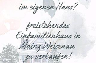 Einfamilienhaus kaufen in 55118 Mainz, Mainz - Mainz Weisenau Hausverkauf (v. privat für privat)