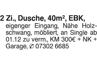 Wohnung mieten in 84184 Tiefenbach, 2 Zi, Nähe Holzschwang