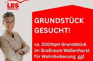 Grundstück zu kaufen in 49134 Wallenhorst, Großes Grundstück für Wohnbebauung gesucht!