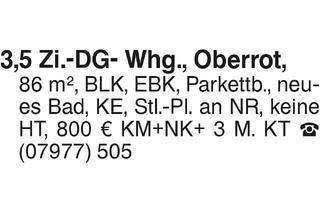 Wohnung mieten in 74420 Oberrot, 3,5 Zi.-DG-Whg.