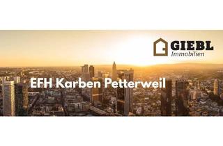 Einfamilienhaus kaufen in 61184 Karben, Karben - Aufgepasst! Älteres EFH mit Anbau - Teilvermietung möglich