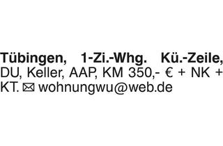 Wohnung mieten in 72070 Tübingen, TÜ, 1-Zi.-Whg.