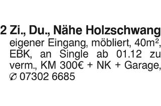 Wohnung mieten in 84184 Tiefenbach, 2 Zi, Nähe Holzschwang