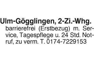 Wohnung mieten in 89079 Ulm, Ulm-Gögglingen