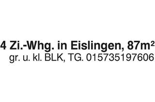 Wohnung mieten in 73054 Eislingen, 4.-Zi.-Whg.Eislingen