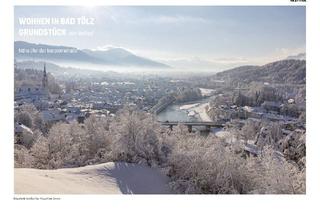 Grundstück zu kaufen in 83646 Bad Tölz, Freies Grundstück in Bad Tölz für Neubau in Nähe der Isarpromenade