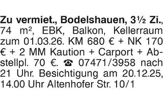 Wohnung mieten in 72411 Bodelshausen, Zu vermiet. Bodelshausen